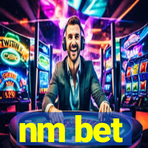 nm bet